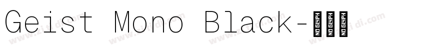 Geist Mono Black字体转换